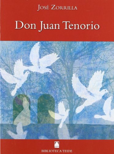 Biblioteca Teide 051 - Don Juan Tenorio -José Zorrilla- - 9788430761180