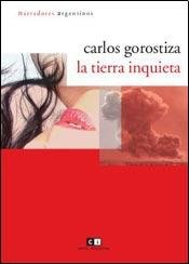 La tierra inquieta / The disturbed land