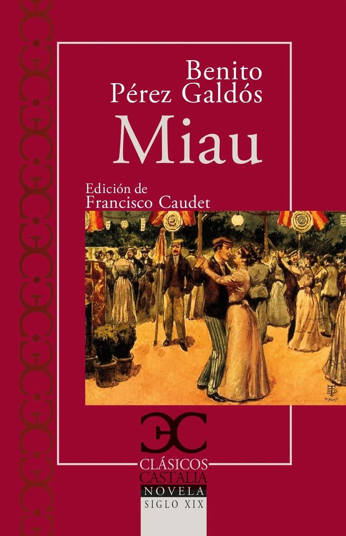 Miau: 284 (Clásicos Castalia)