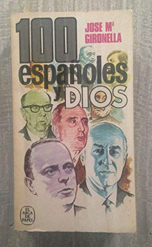 100 españoles y Dios