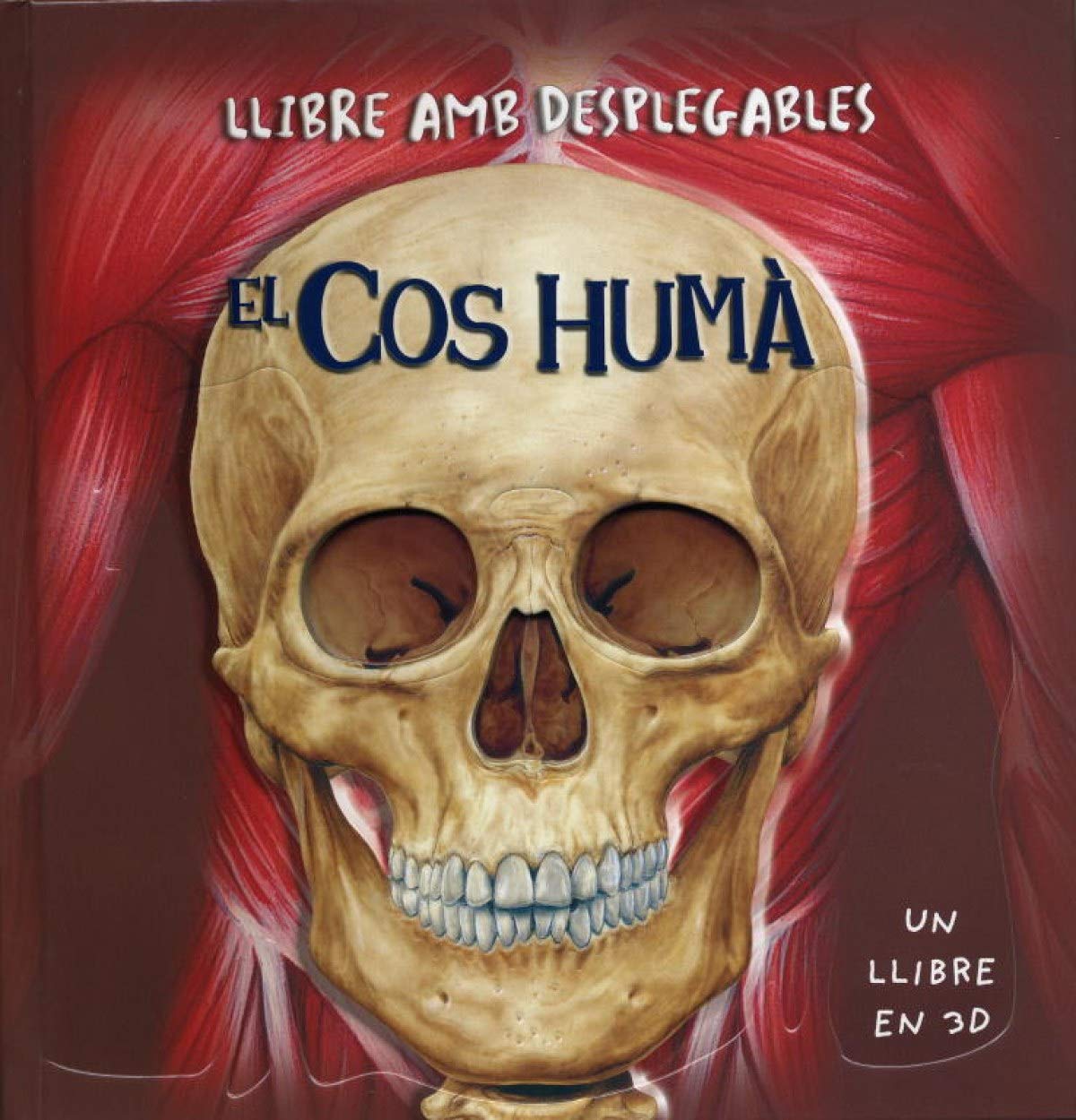 El cos humà: Un llibre en 3D