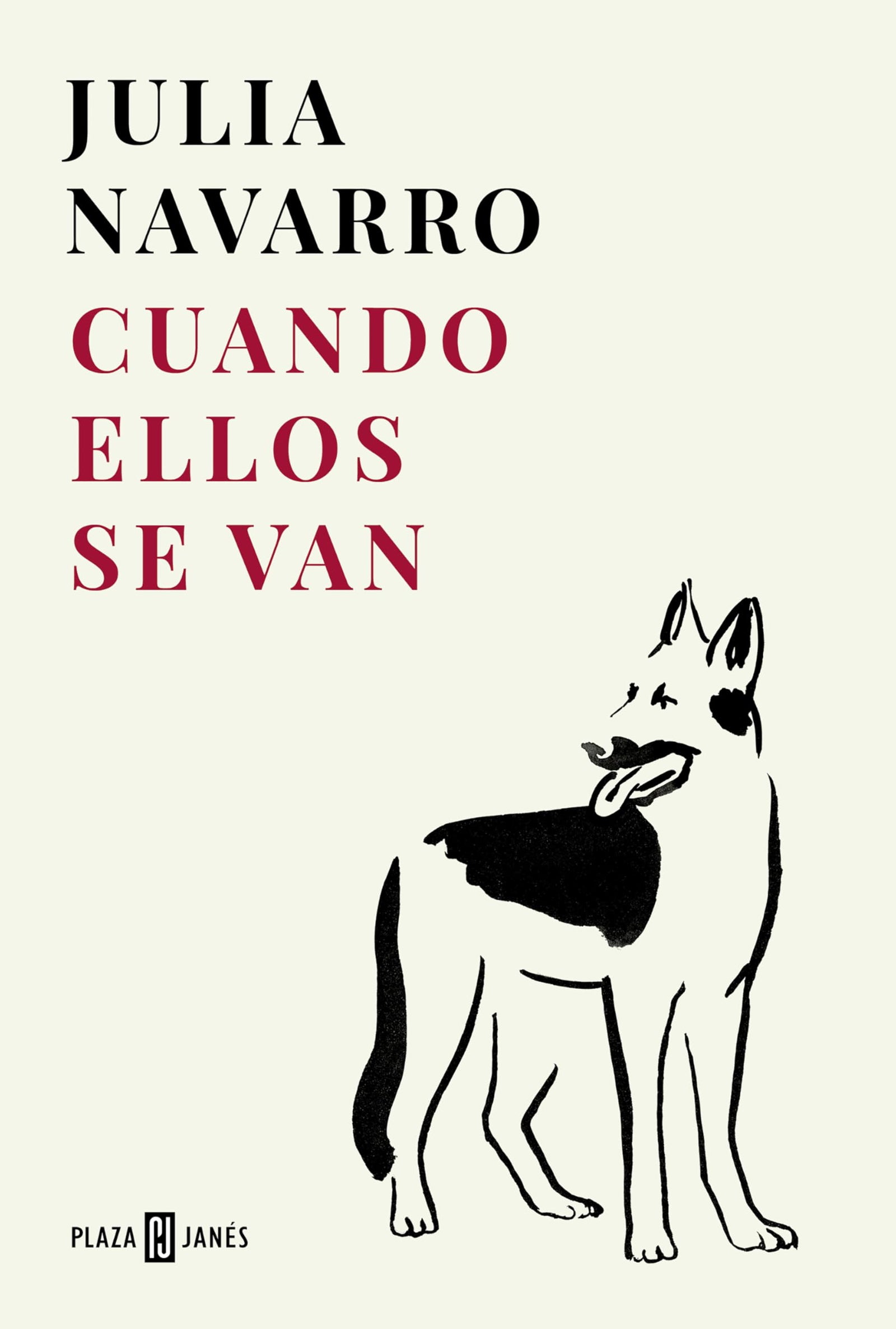 Cuando ellos se van (Julia Navarro)