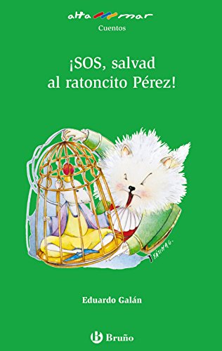 ¡SOS, salvad al ratoncito Pérez! (Castellano - A Partir De 10 Años - Altamar)