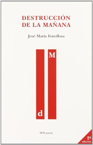 Destruccion de la mañana (Poesia (dvd))