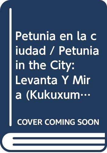 PETUNIA EN LA CIUDAD-BEASCOA (SIN COLECCION)