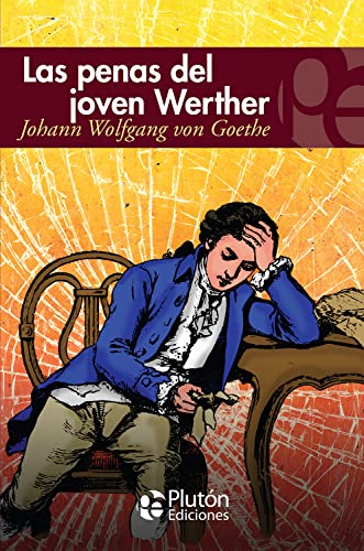 Las penas del joven Werther (Colección Eterna)