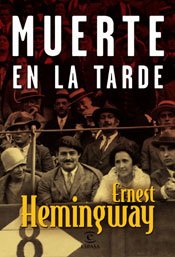 Muerte en la tarde (SIN COLECCION)
