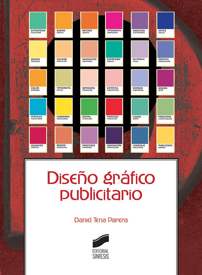 Diseño gráfico publicitario: 10 (Ciencias de la Información. Documentación)