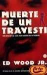 Muerte De Un Travesti/death of a Transvestite (Punto De Lectura)