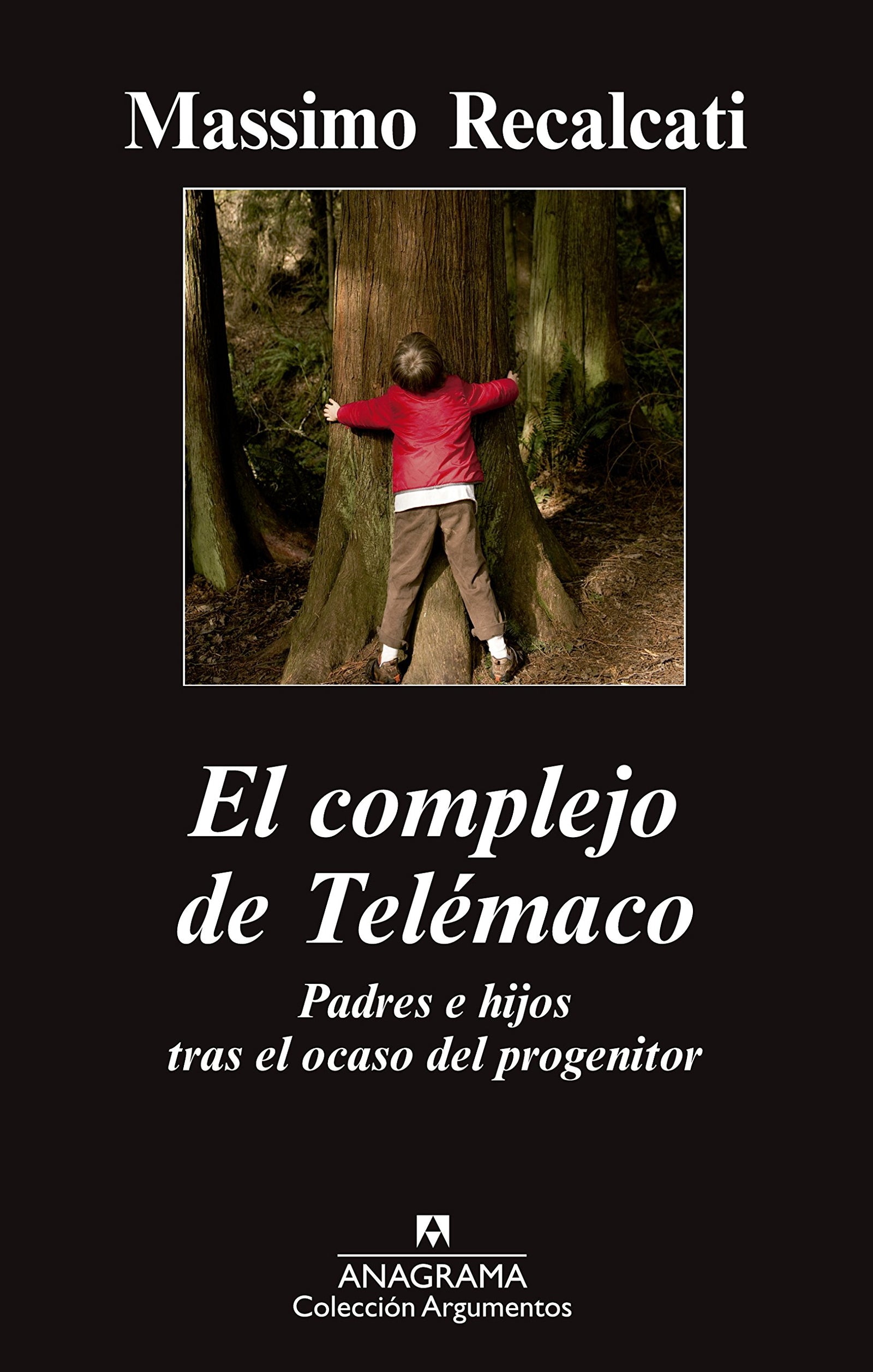 El complejo de Telémaco: Padres e hijos tras el ocaso del progenitor: 468 (Argumentos)