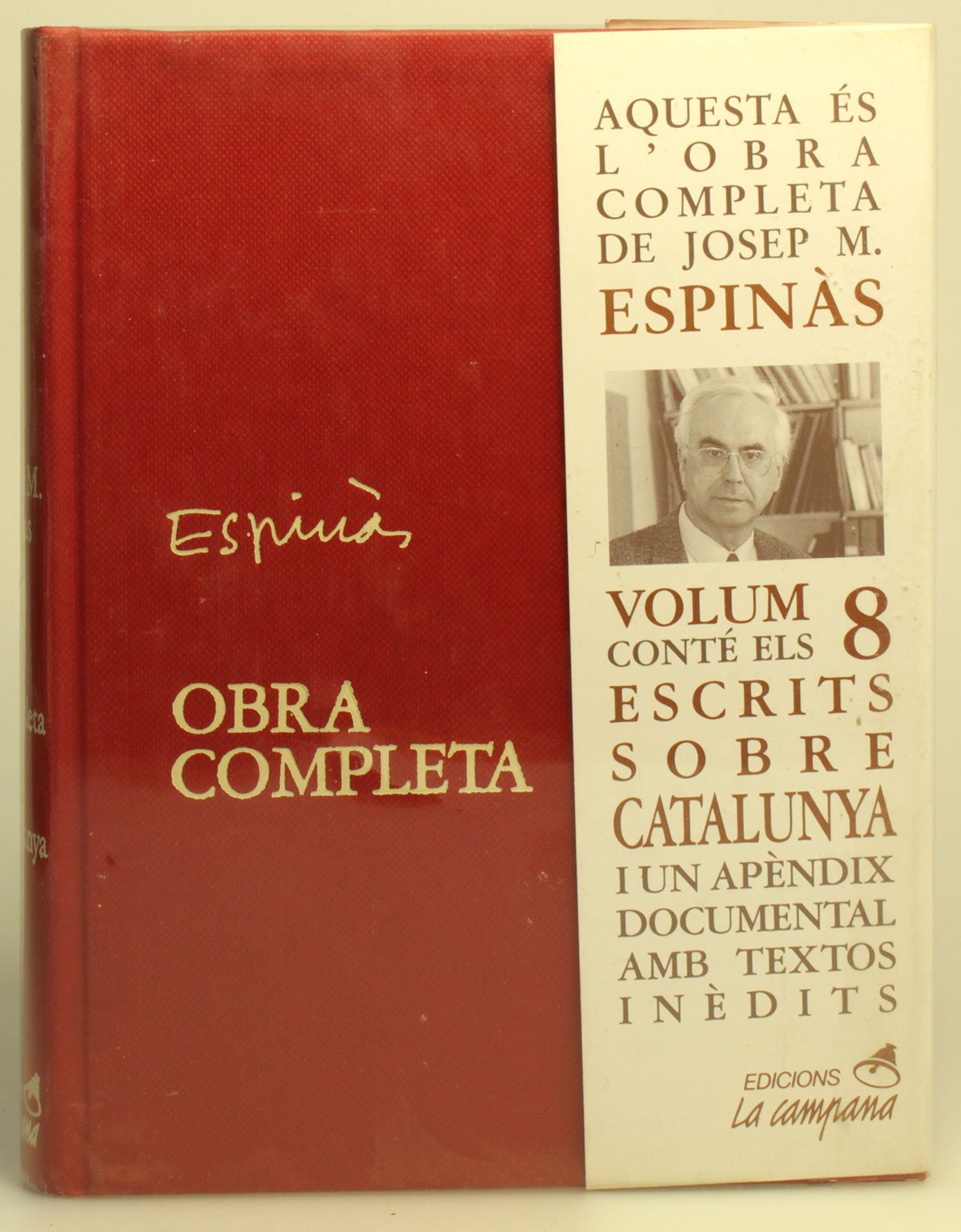 Escrits sobre Catalunya (Obra Completa J.M.Espinàs)