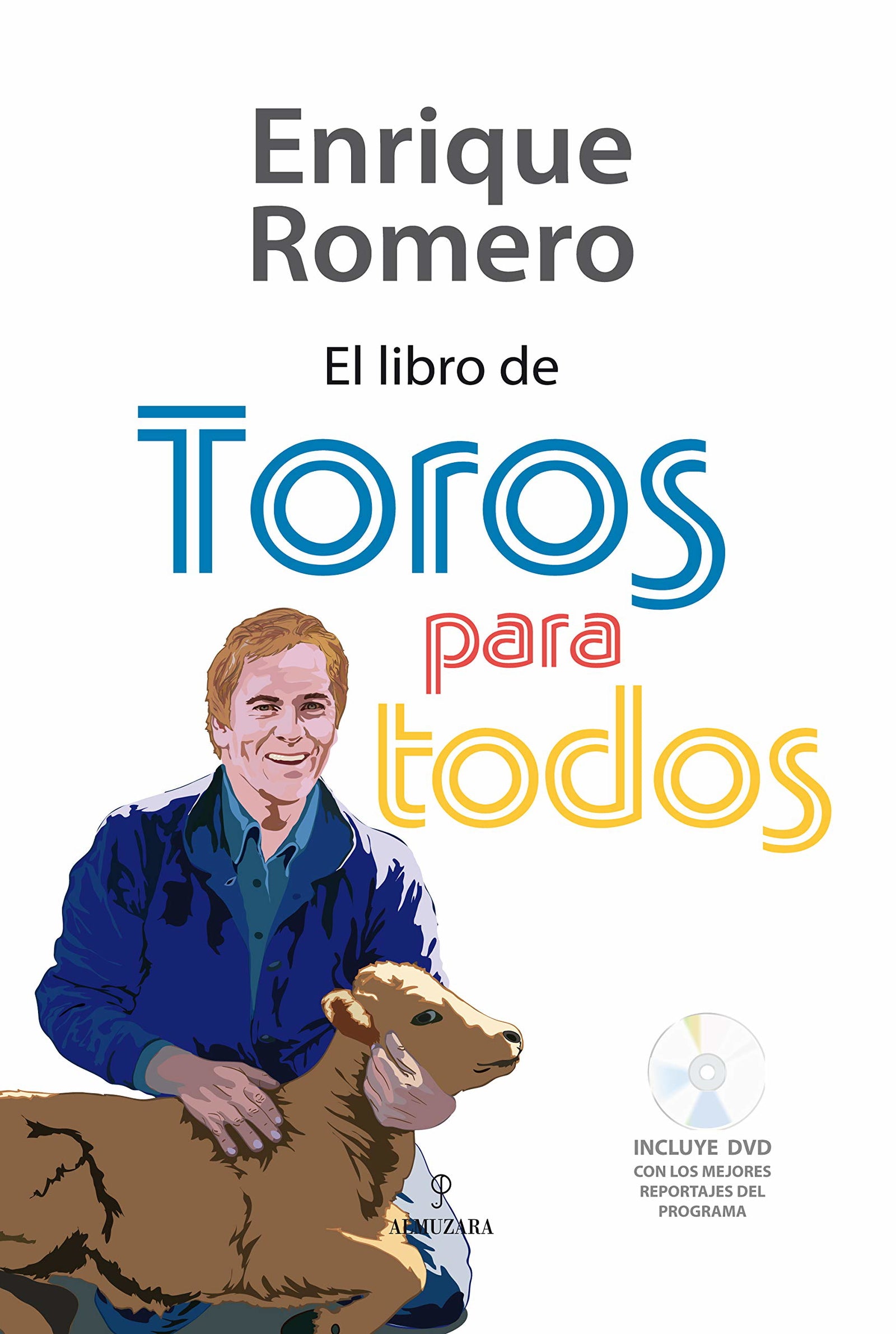 El libro de Toros para todos (Taurología)