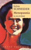 Menopausia: la otra fertilidad (SIN COLECCION)