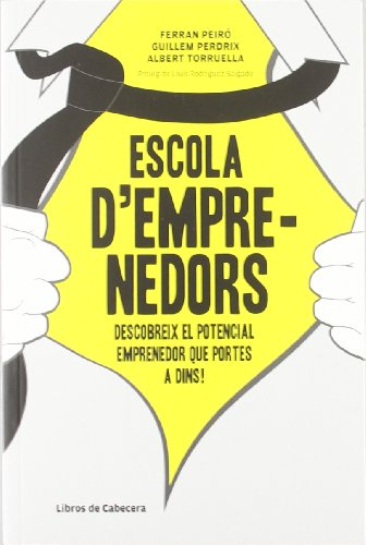 Escola d'emprenedors: Descobreix el potencial emprenedor que portes a dins! (Temáticos Emprendedores)