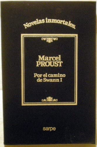 Por el camino de Swann I