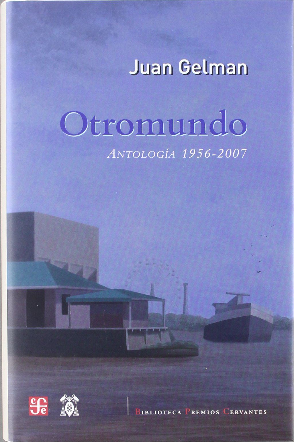 Otromundo - Antologia 1956 - 2007 (SIN COLECCION)