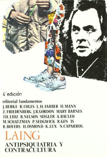 LAING,ANTISIQUIATRIA-CONTRACULTURA (SIN COLECCION)