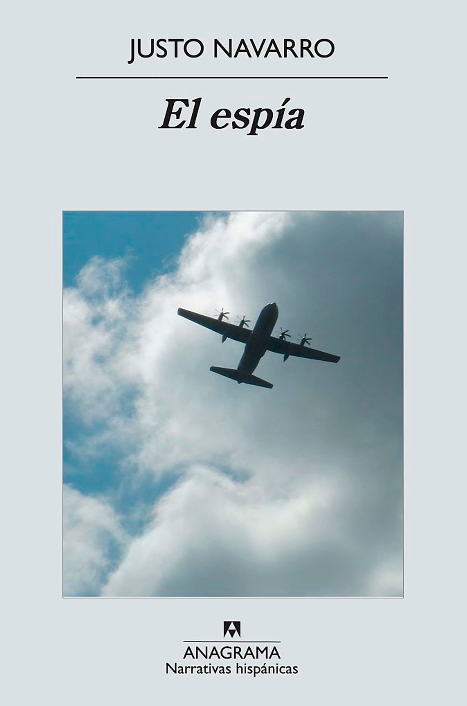 El espía: 486 (Narrativas hispánicas)