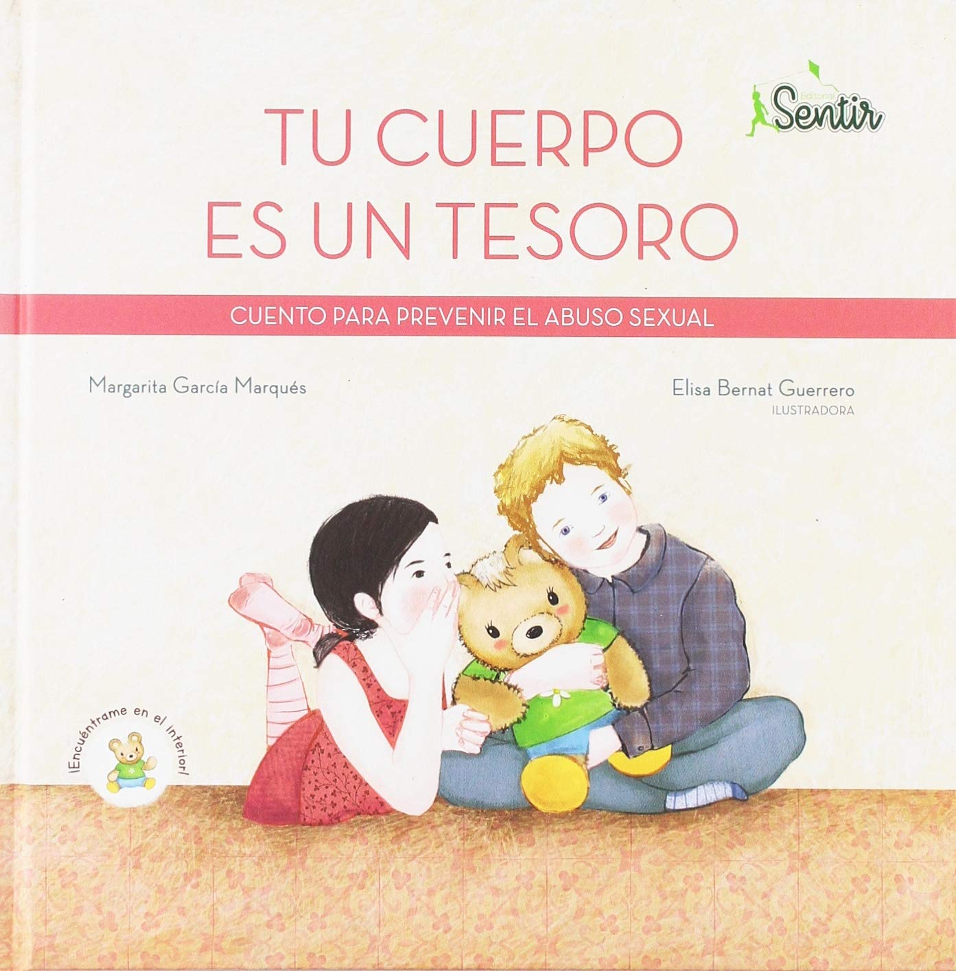 Tu cuerpo es un tesoro: Prevención del abuso sexual (SENTICUENTOS)