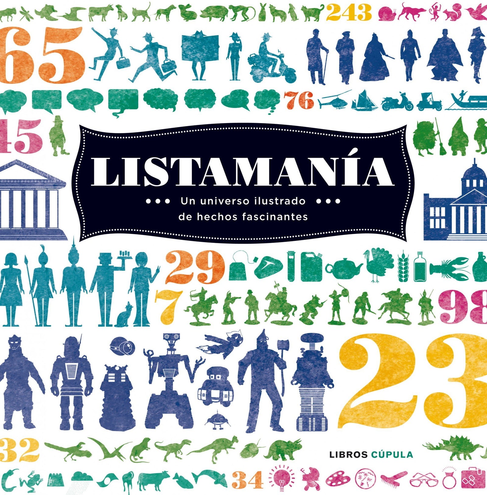 Listamanía: Un universo ilustrado de hechos fascinantes (Hobbies)
