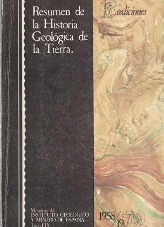 Resumen de la Historia Geológica de la Tierra. Tomo LIX