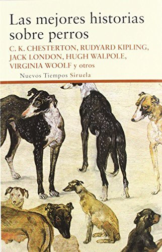 Las mejores historias sobre perros: 233 (Nuevos Tiempos)