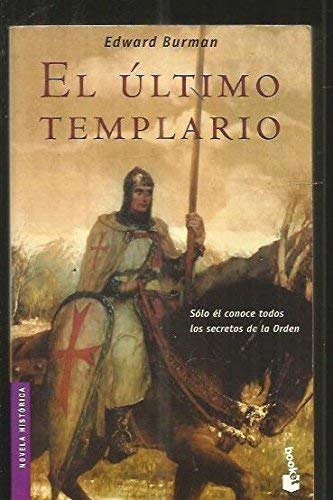 El Ultimo Templario (Novela Historica)