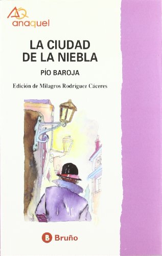 La ciudad de la niebla (Castellano - JUVENIL - ANAQUEL)