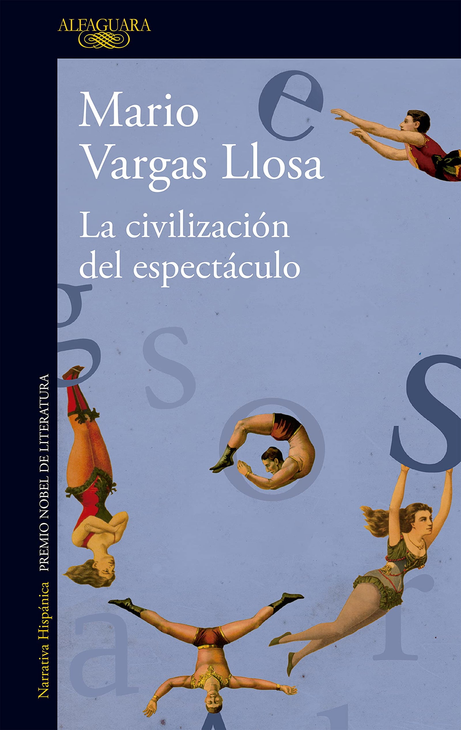 La Civilizaciaon del Espectaaculo