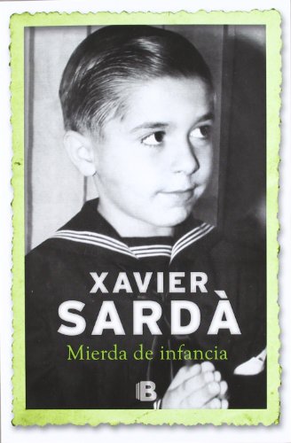 Mierda de infancia (No ficción)