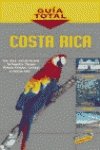 Costa Rica (Guía Total - Guías de América)