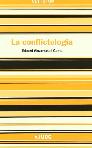 La conflictologia: 61 (VullSaber)