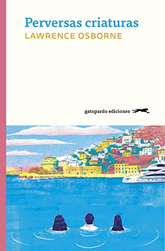 Perversas criaturas (GATOPARDO)