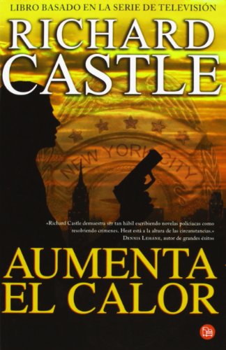 Aumenta el calor (Serie Castle 3)