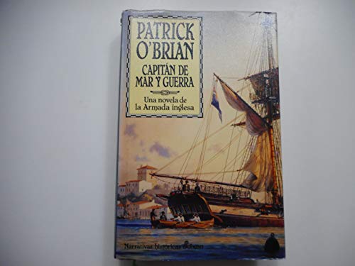 1. Capit n de mar y guerra (Narrativas Históricas)