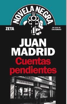 Cuentas pendientes (Serie de Toni Romano 5) (B DE BOLSILLO)