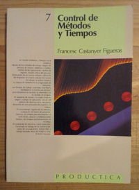 Control de Métodos y Tiempos .: 1 (PRODÚCTICA)