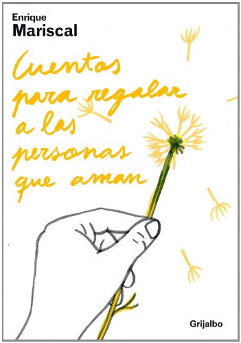 Cuentos para regalar / Stories to Give: A las personas que AMA