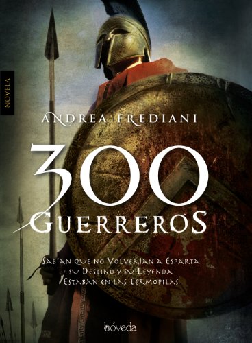 300 guerreros (Fondo General - Narrativa)