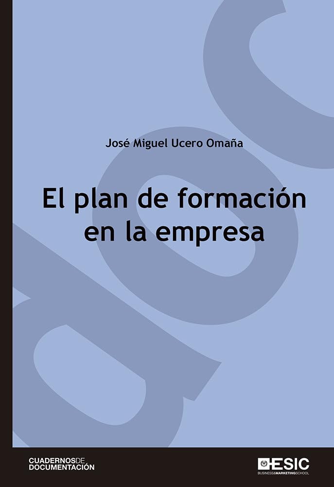 El plan de formación en la empresa (Cuadernos de documentación)