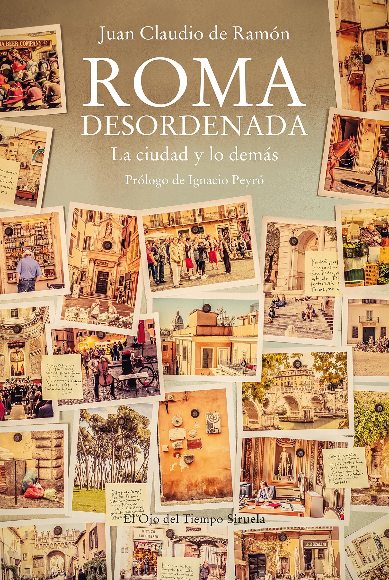 Roma Desordenada: La ciudad y lo demás: 131 (El Ojo del Tiempo)