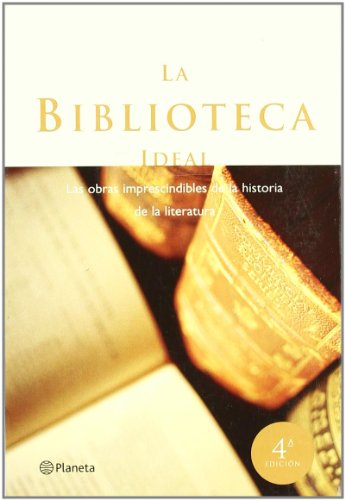 LA BIBLIOTECA IDEAL