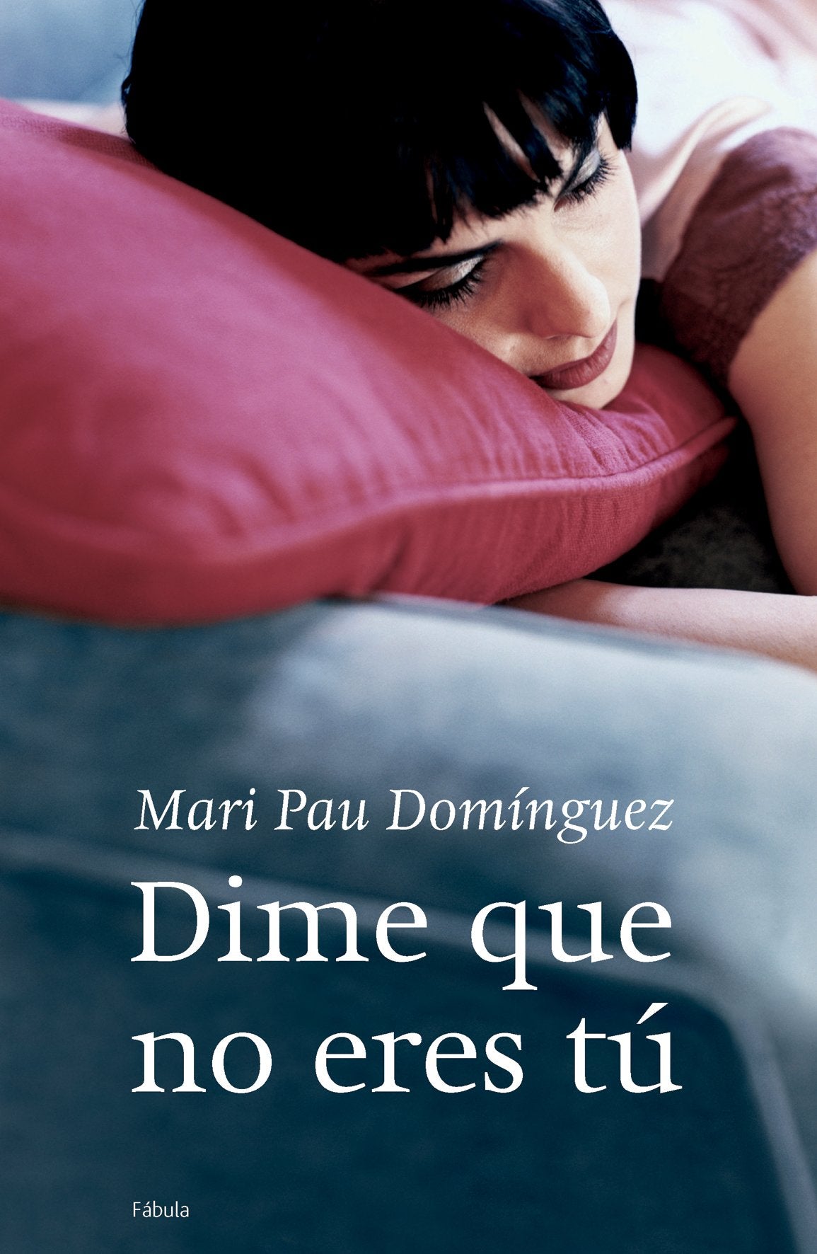 Dime que no eres tú: 1 (Planeta Fábula)
