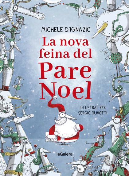 La nova feina del Pare Noel: 152 (Narrativa Singular)