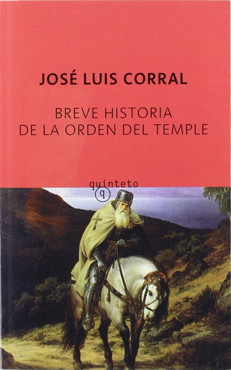Breve historia de la orden del temple (Quinteto Bolsillo)