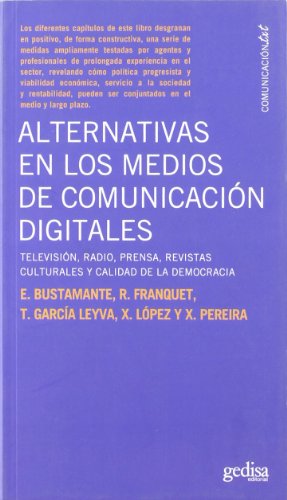 Alternativas En Los Medios De Comunicación Digitales (SIN COLECCION)