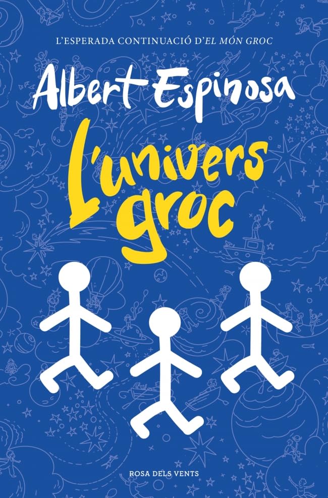 L'univers groc (Albert Espinosa)