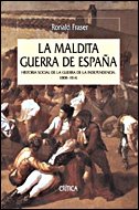 La maldita guerra de España: Historia social de la guerra de la Independencia, 1808-1814 (Serie Mayor)