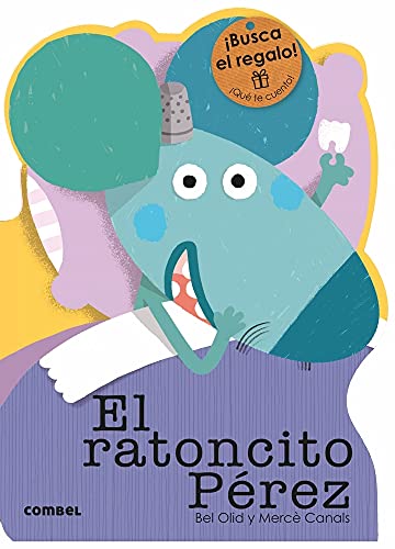El ratoncito Pérez: 2 (¡Qué te cuento!)