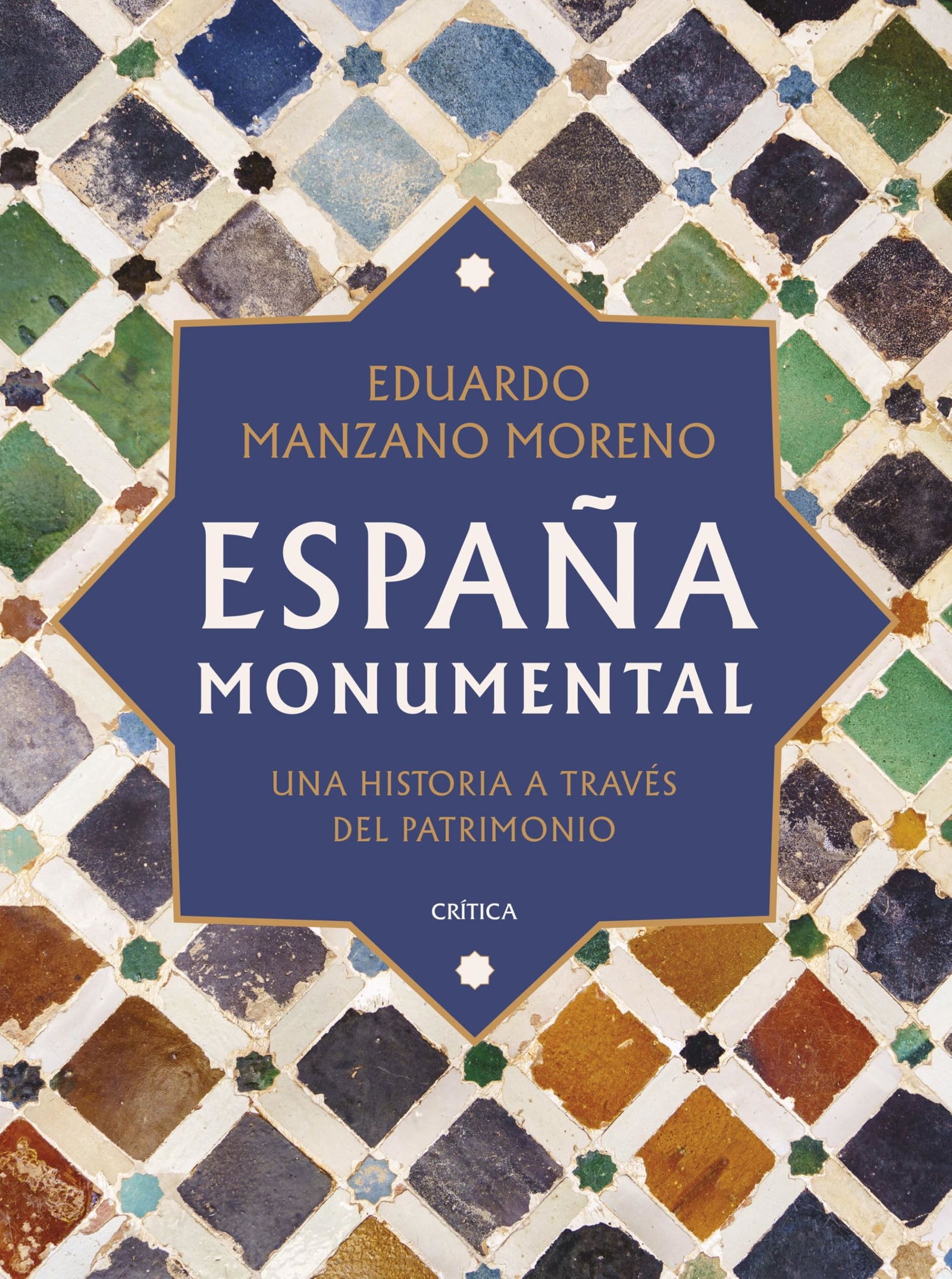 España monumental: Una historia a través del patrimonio (Serie Mayor)